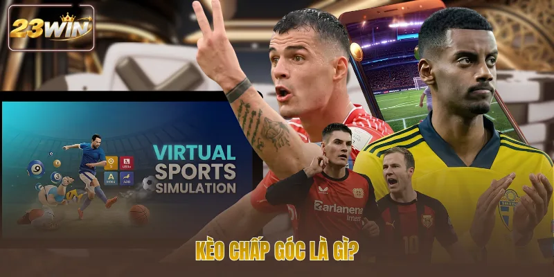 Kèo chấp góc là gì